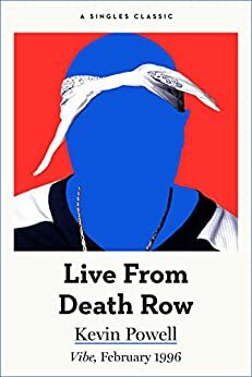 Live From Death Row by Kevin Powell