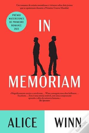 In Memoriam by Alice Winn