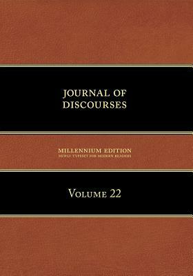 Journal of Discourses, Volume 22 by Brigham Young