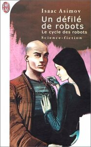 Un défilé de robots by Isaac Asimov