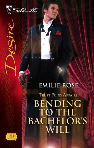 Bending to the Bachelor's Will by Emilie Rose