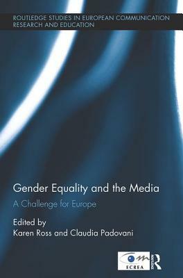 Gender Equality and the Media: A Challenge for Europe by 