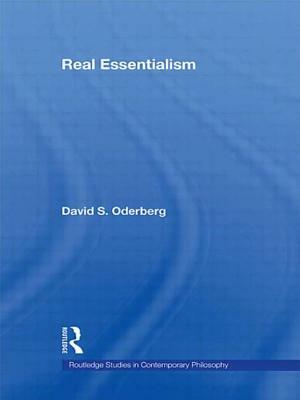 Real Essentialism by David S. Oderberg