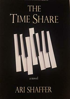 The Timeshare by Ari Shaffer, Barbara Munson, Misha McGinley