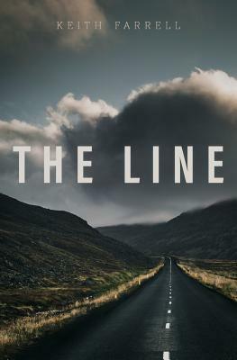 The Line by Keith Farrell