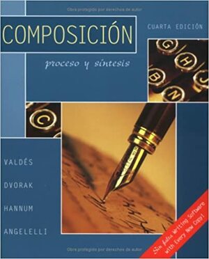 Composicion: Proceso y Sintesis by Trisha R. Dvorak, Guadalupe Valdés