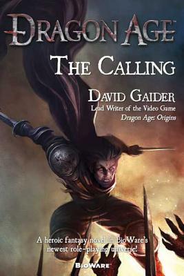 The Calling by David Gaider