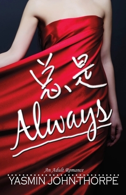 Always by Yasmin John-Thorpe