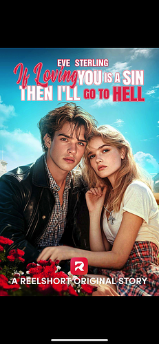 If Loving You is a Sin, Then I'll go to Hell by Eve Sterling