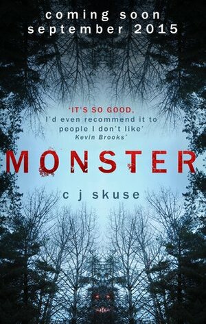 Monster by C.J. Skuse