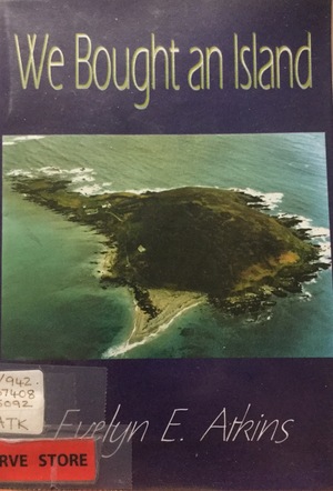 We Bought an Island by Evelyn E. Atkins