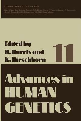 Advances in Human Genetics 11 by Harry Harris, Kurt Hirschhorn