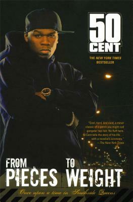 From Pieces to Weight: Once Upon a Time in Southside Queens by 50 Cent