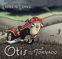 Otis and the Tornado by Loren Long