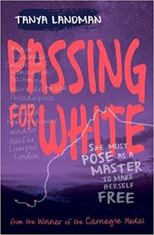 Passing For White by Tanya Landman