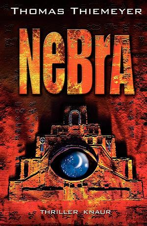 Nebra by Thomas Thiemeyer