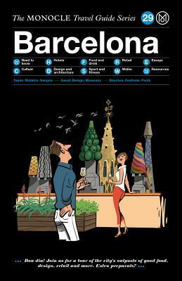 Barcelona: The Monocle Travel Guide Series by Joe Pickard, Andrew Tuck, Tyler Brule