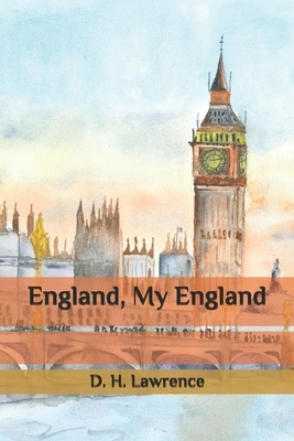 England, My England by D.H. Lawrence