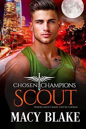 Scout by Macy Blake