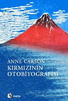 Kırmızının Otobiyografisi by Anne Carson