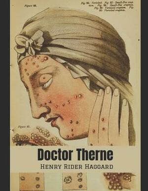 Doctor Therne: A Fantastic Story of Action & Adventure (Annotated) By Henry Rider Haggard. by H. Rider Haggard