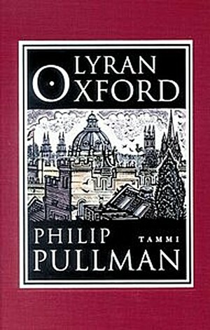 Lyran Oxford by Philip Pullman