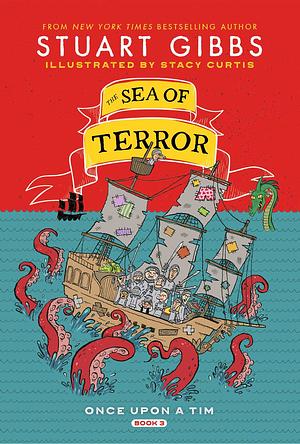 The Sea of Terror by Stuart Gibbs