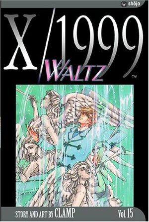 X/1999, Volume 15: Waltz by CLAMP