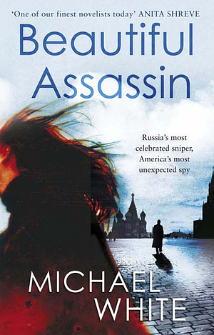 Beautiful Assassin by Michael C. White