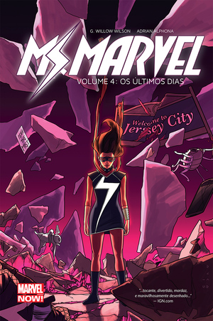 Ms. Marvel, Vol. 4: Os Últimos Dias by Adrian Alphona, G. Willow Wilson