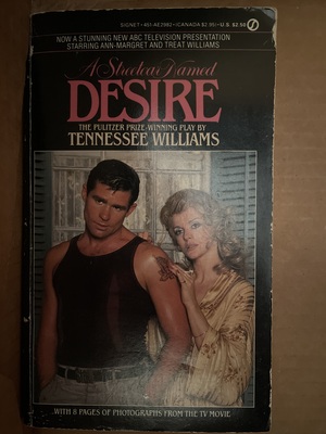 A Streetcar Named Desire by Tennessee Williams