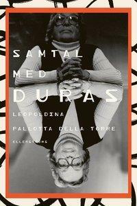 Samtal med Duras by Chris Turner, Marguerite Duras