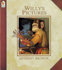 Willy's Pictures by Anthony Browne