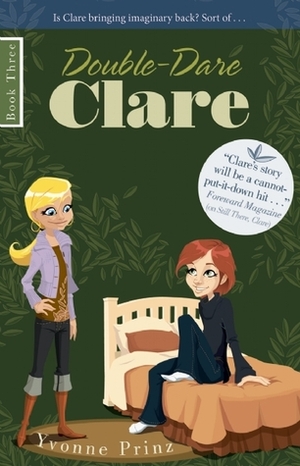 Double-Dare Clare by Yvonne Prinz