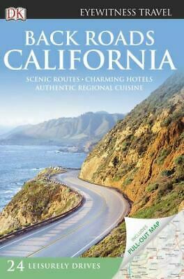 Back Roads California by Christopher P. Baker, DK Eyewitness