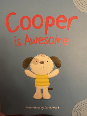 Cooper is Awesome by 