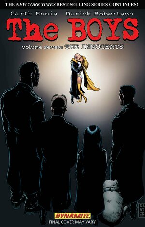 The Boys Volume 7: The Innocents - Garth Ennis Signed by John McCrea, Darick Robertson, Garth Ennis