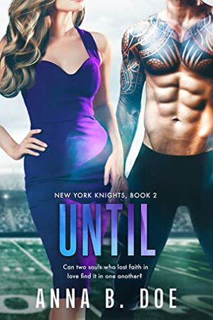 Until by Anna B. Doe