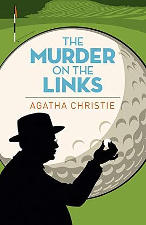 The Murder on the Links by Agatha Christie