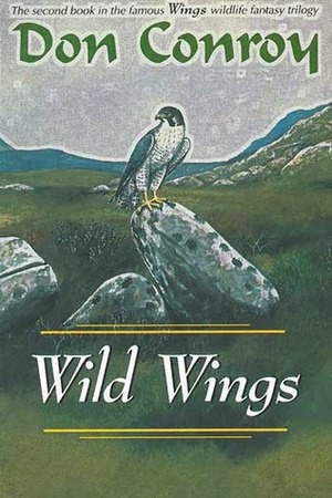 Wild Wings by Don Conroy