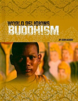 Buddhism by Don Nardo