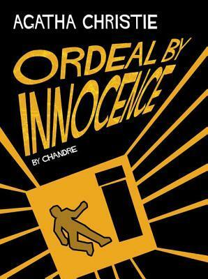 Ordeal by Innocence by Chandre