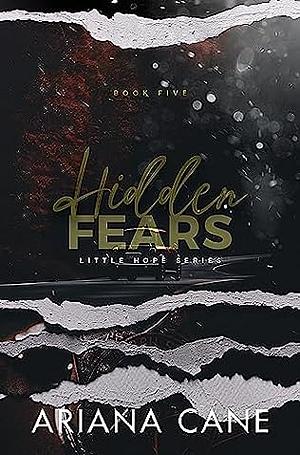 Hidden Fears by Ariana Cane