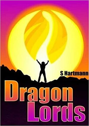 The Dragon Lords by Silvia Hartmann, StarFields