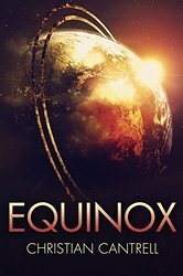 Equinox by Christian Cantrell