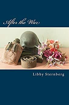 AFTER THE WAR by Libby Sternberg