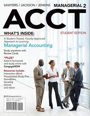 Managerial ACCT2 by Steve Jackson, Greg Jenkins, Roby Sawyers