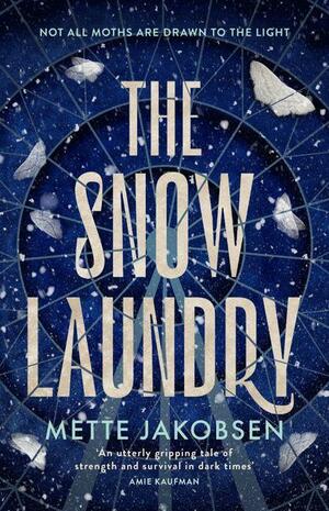 The Snow Laundry (The Towers,#1) by Mette Jakobsen
