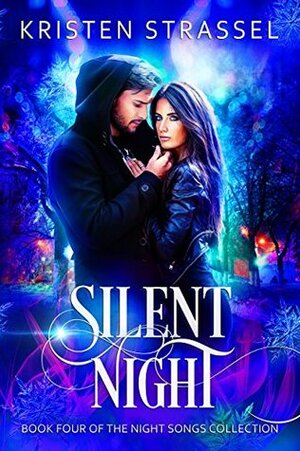 Silent Night by Kristen Strassel
