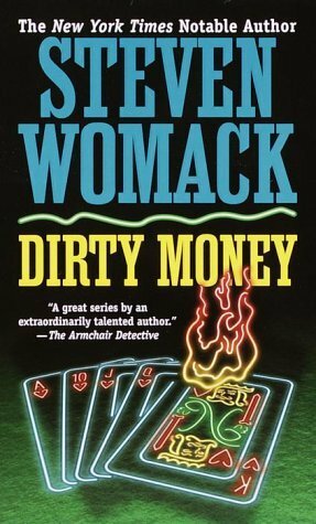 Dirty Money by Steven Womack
